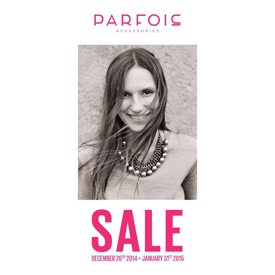 Parfois End of Season Sale December - January 2015