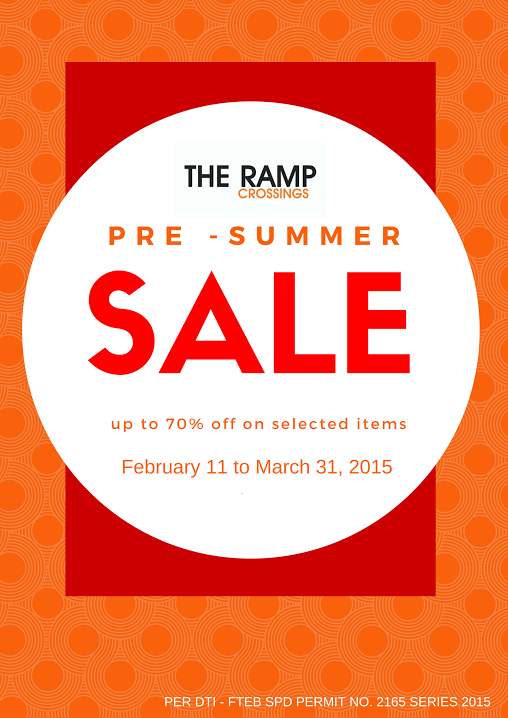 The Ramp Crossings Pre-Summer Sale February - March 2015