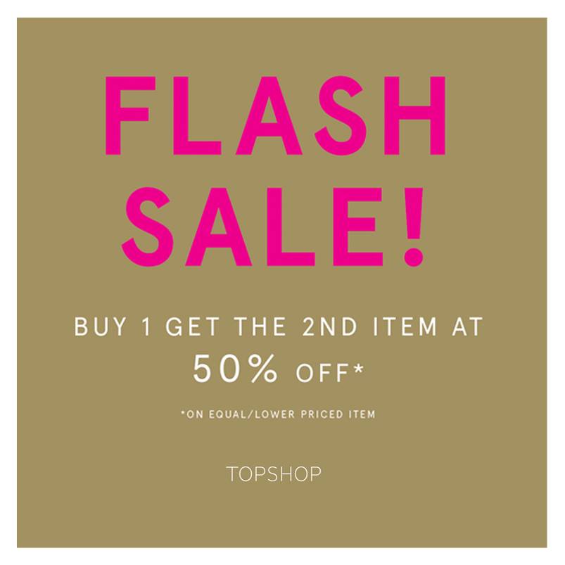 Topshop Buy 1 Get 2nd item at 50% off @ Greenbelt 3 February 2015