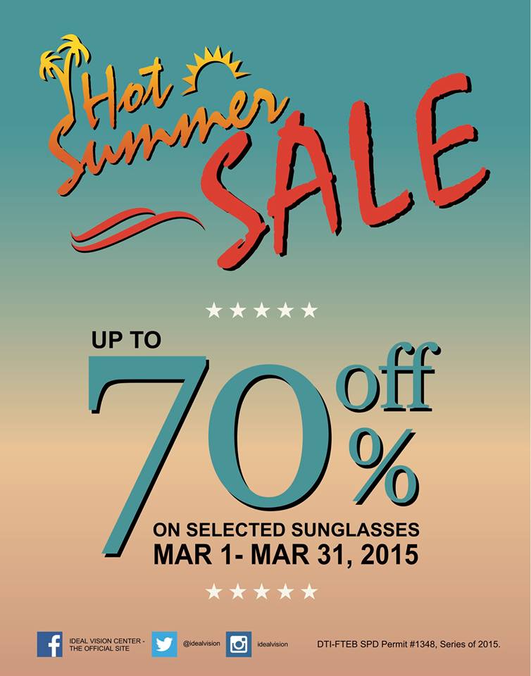 Ideal Vision Center Hot Summer Sale March 2015