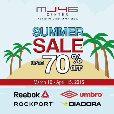 MJ46 Center Summer Sale March - April 2015