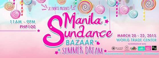 Manila Sundance Bazaar @ World Trade Center March 2015