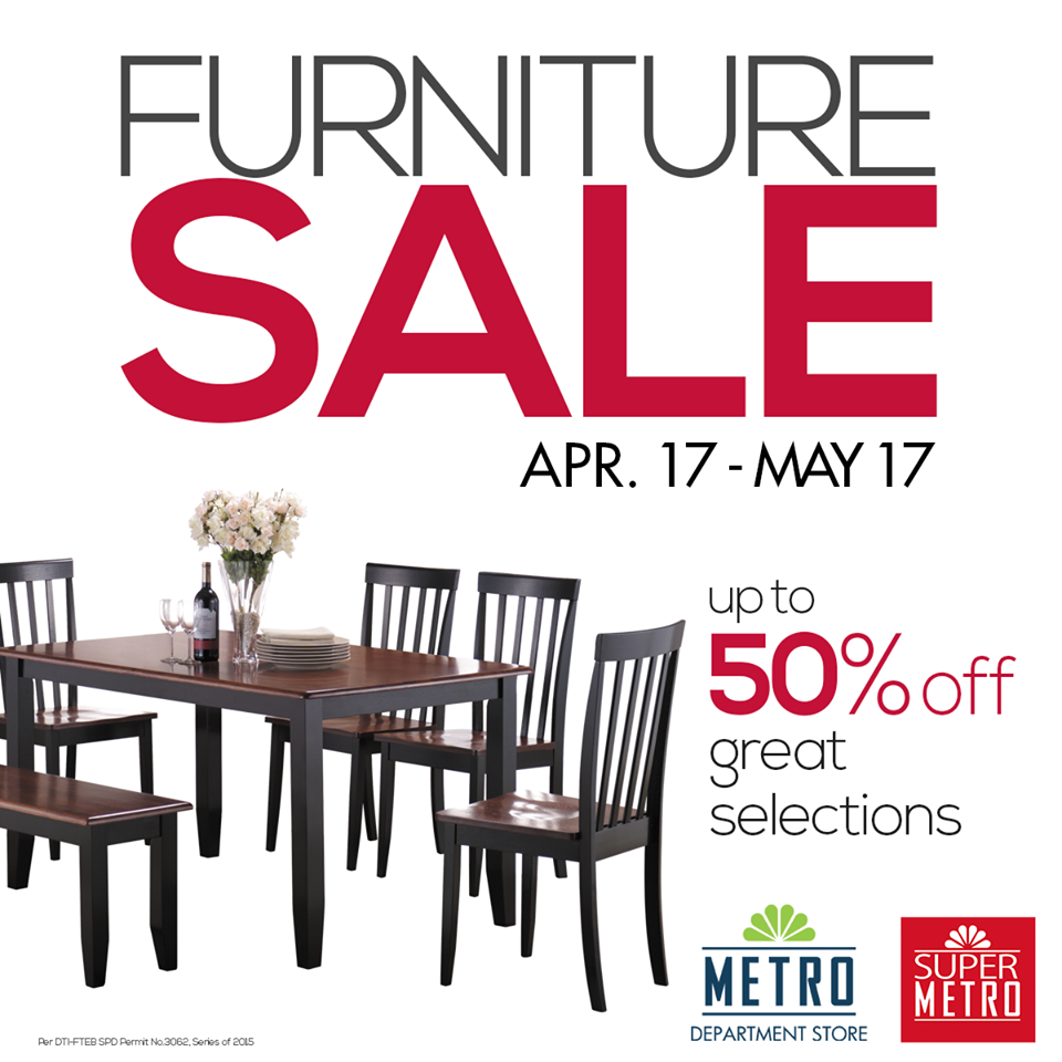 Metro Department Store Super Metro Furniture Sale April May