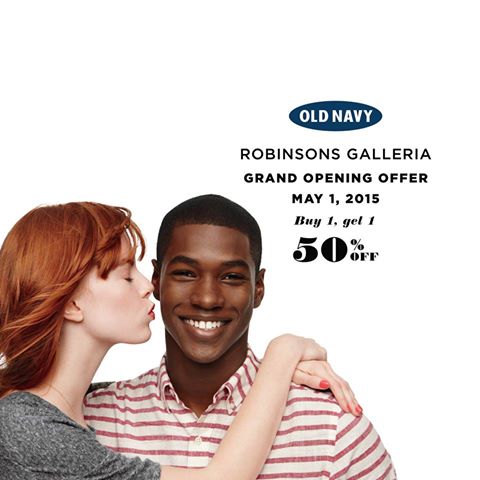 Old Navy Grand Opening Sale @ Robinsons Galleria May 2015