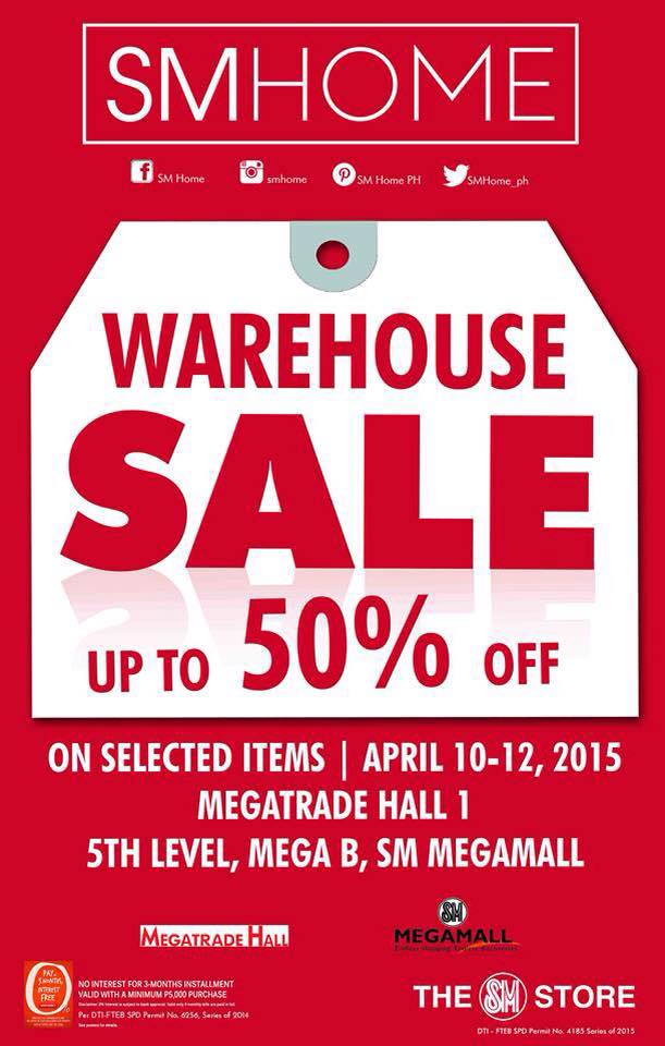 SM Home Warehouse Sale @ SM Megatrade Hall April 2015