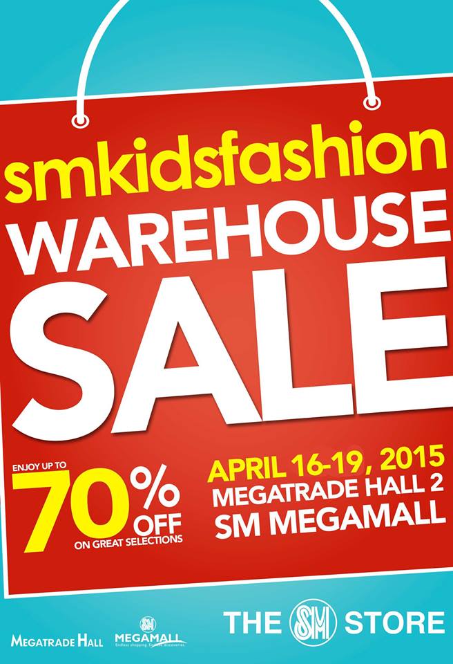 SM Kids Fashion Warehouse Sale @ SM Megatrade Hall April 2015