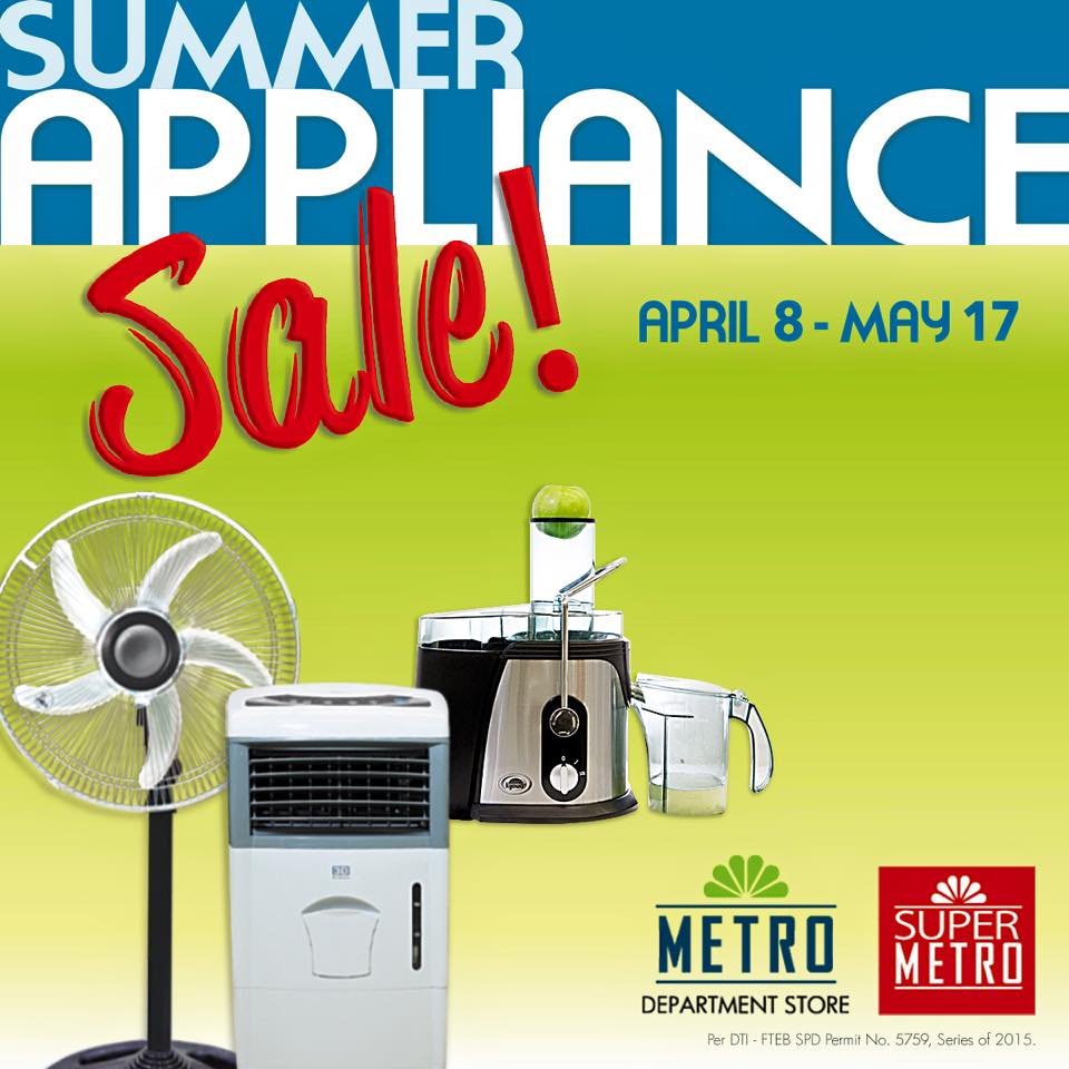 The Metro Stores Summer Appliance Sale April 2015