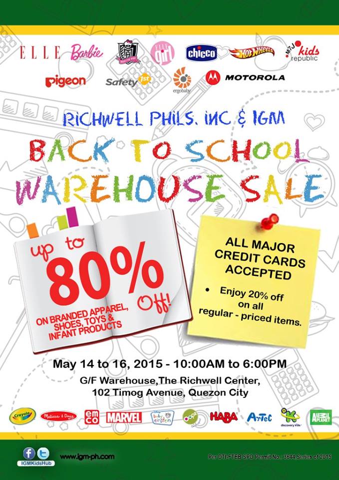 Richwell Phils Inc./IGM Back To School Warehouse Sale @ The Richwell Center May 2015