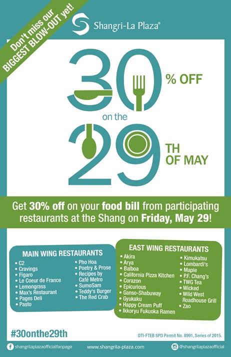 Shangri-La Plaza Mall 30 off Food Bill Promo May 2015