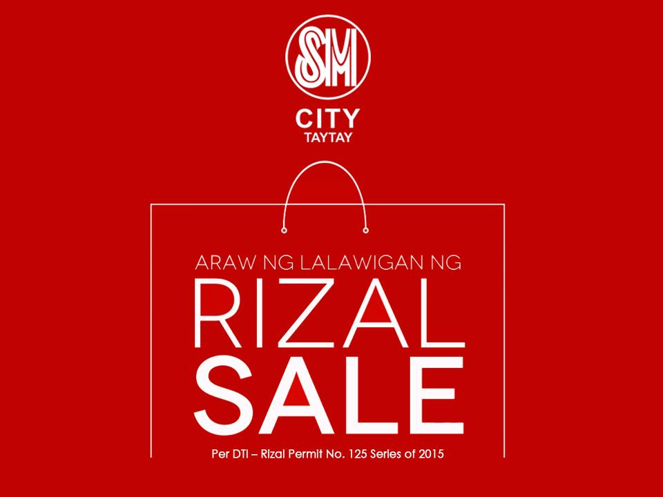 SM City Taytay Araw Ng Lalawigan ng Rizal Sale June 2015