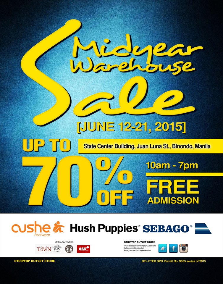 Sebago, Hush Puppies, Cushe Mid-Year Warehouse Sale @ State Center Investment Building June 2015