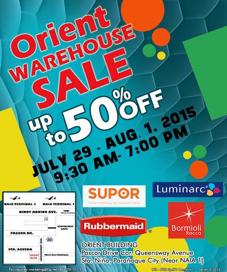 Orient Warehouse Sale (Rubbermaid, Supor, Luminarc) July - August 2015