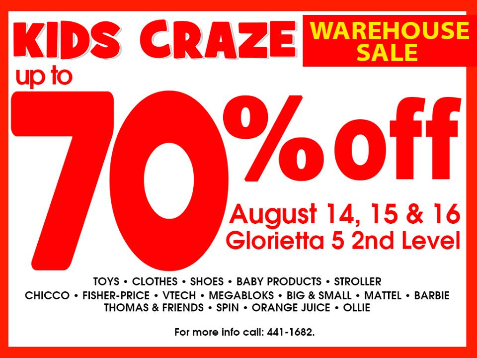 Kids Craze Warehouse Sale @ Glorietta 5 August 2015