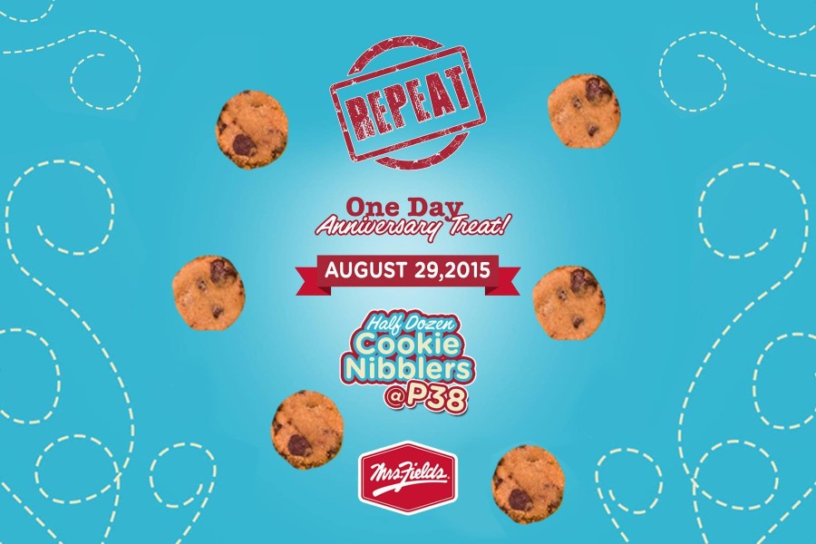 Mrs. Fields One Day Anniversary Treat August 29, 2015 Manila On Sale
