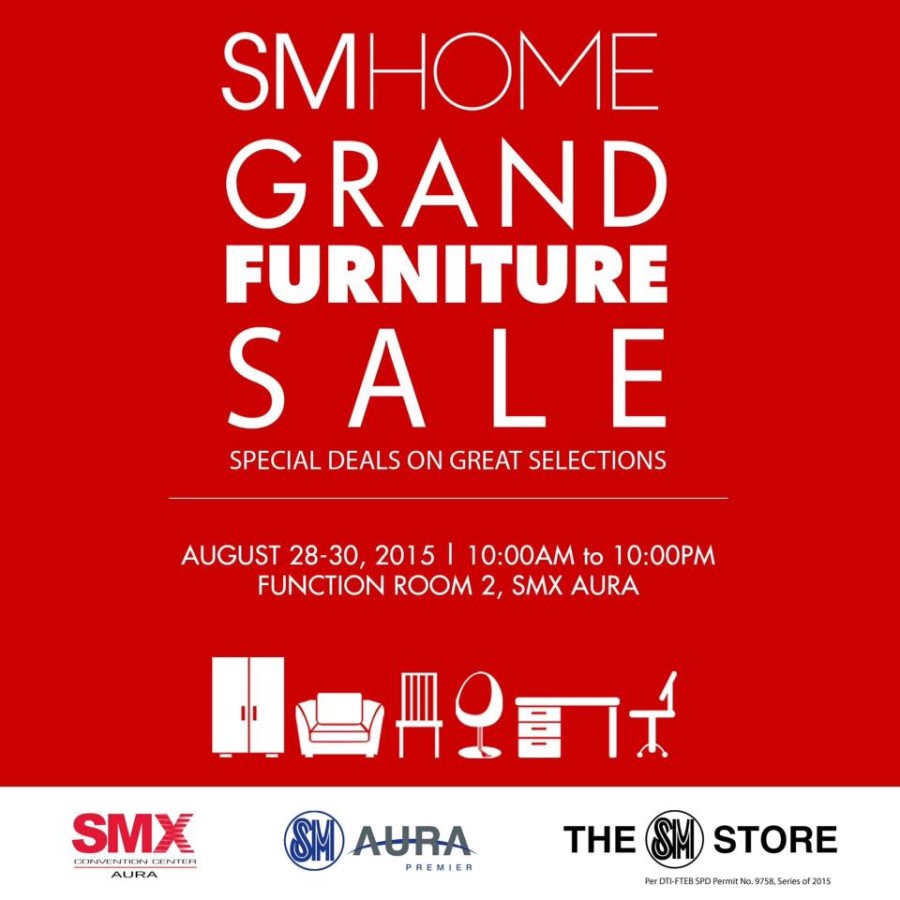 SM Home Grand Furniture SALE August 2830, 2015 Manila On Sale