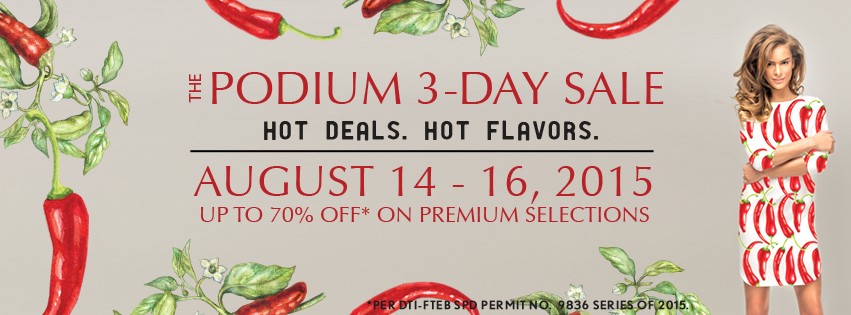 The Podium 3-Day Sale August 2015