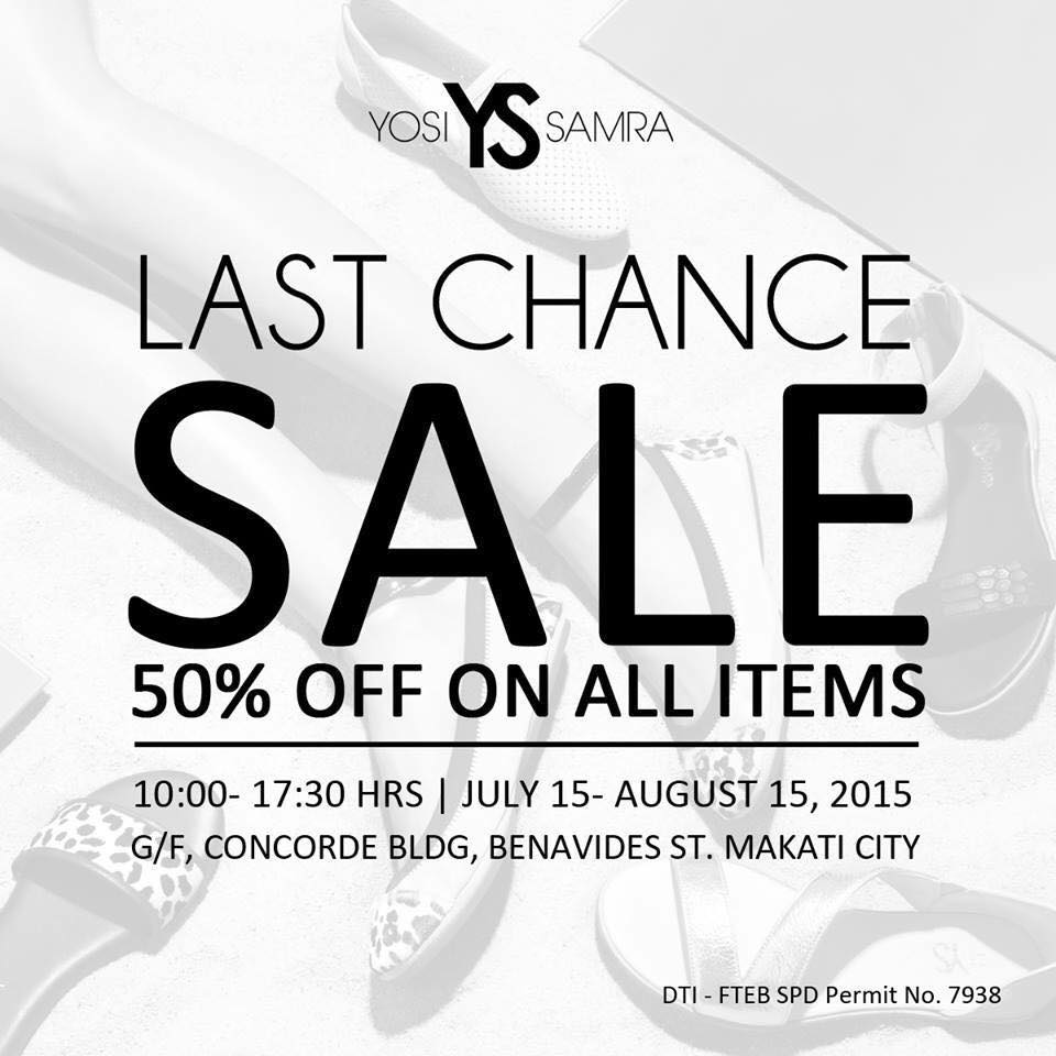 Yosi Samra Last Chance Sale July - August 2015