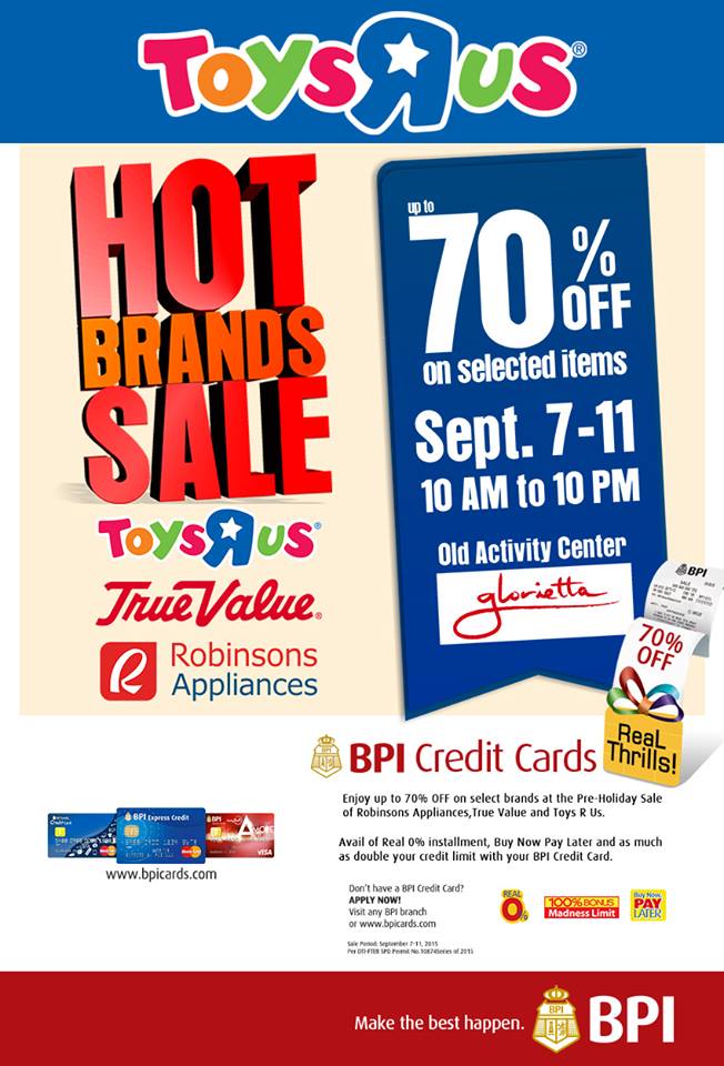 Hot Brands Sale (Toys R Us, True Value, Robinsons Appliance) @ Glorietta Activity Center September 2015