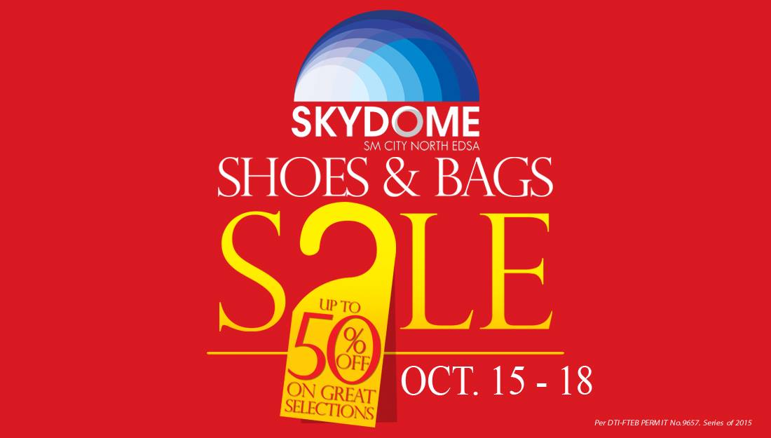 Shoes & Bags Sale @ Skydome SM City North Edsa October 2015