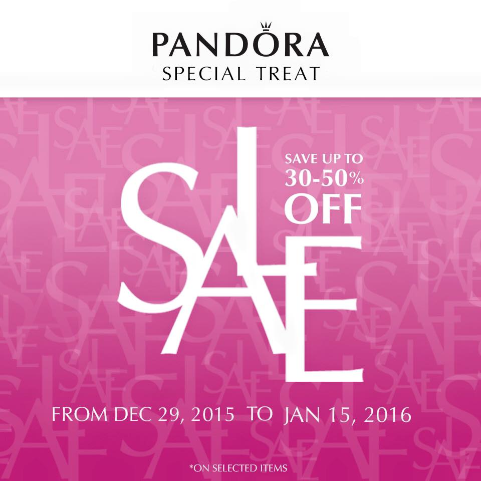 Pandora End Of Season Sale Till January 15 2016 Manila On Sale Pandora End Of Season Sale Till January 15 2016 Manila On Sale