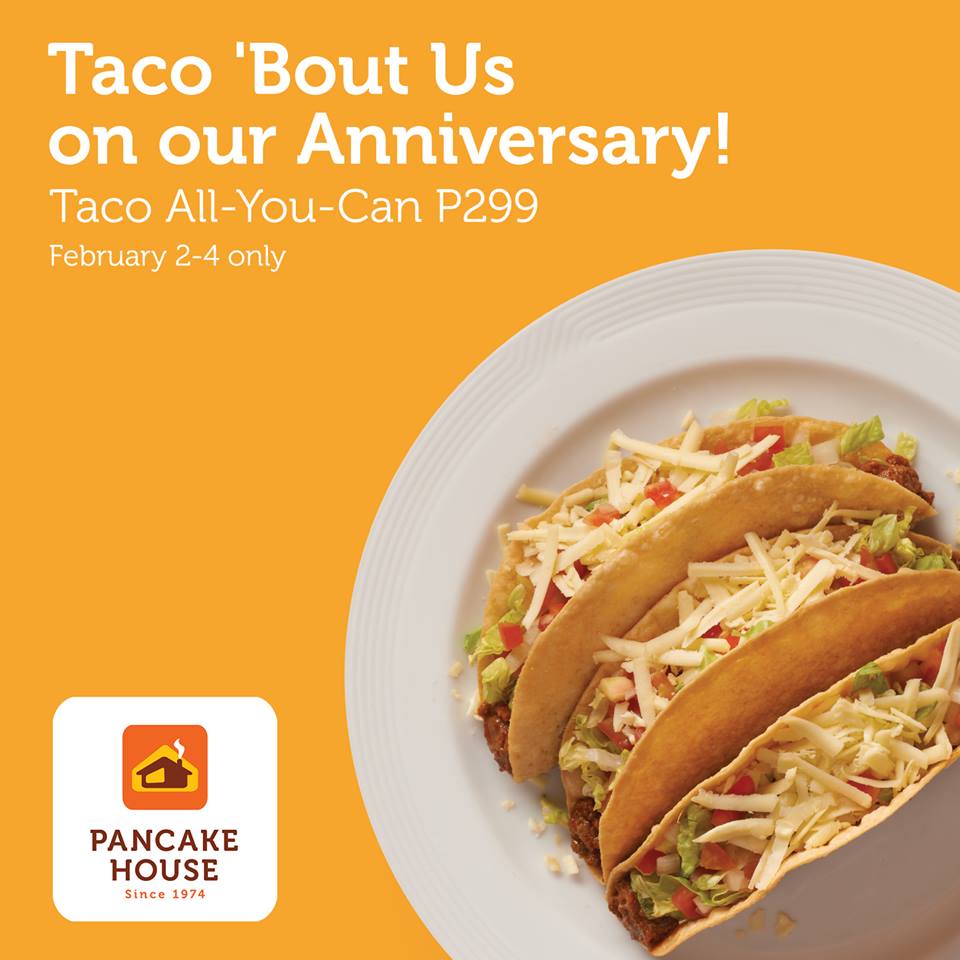 Pancake House Taco All You Can 2018 Manila On Sale