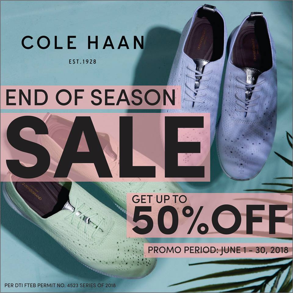 Cole Haan End of Season Sale 2018 Manila On Sale