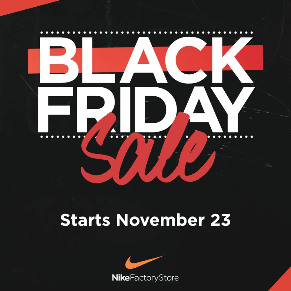 Nike Factory Store Black Friday Sale 2018 | Manila On Sale 2020