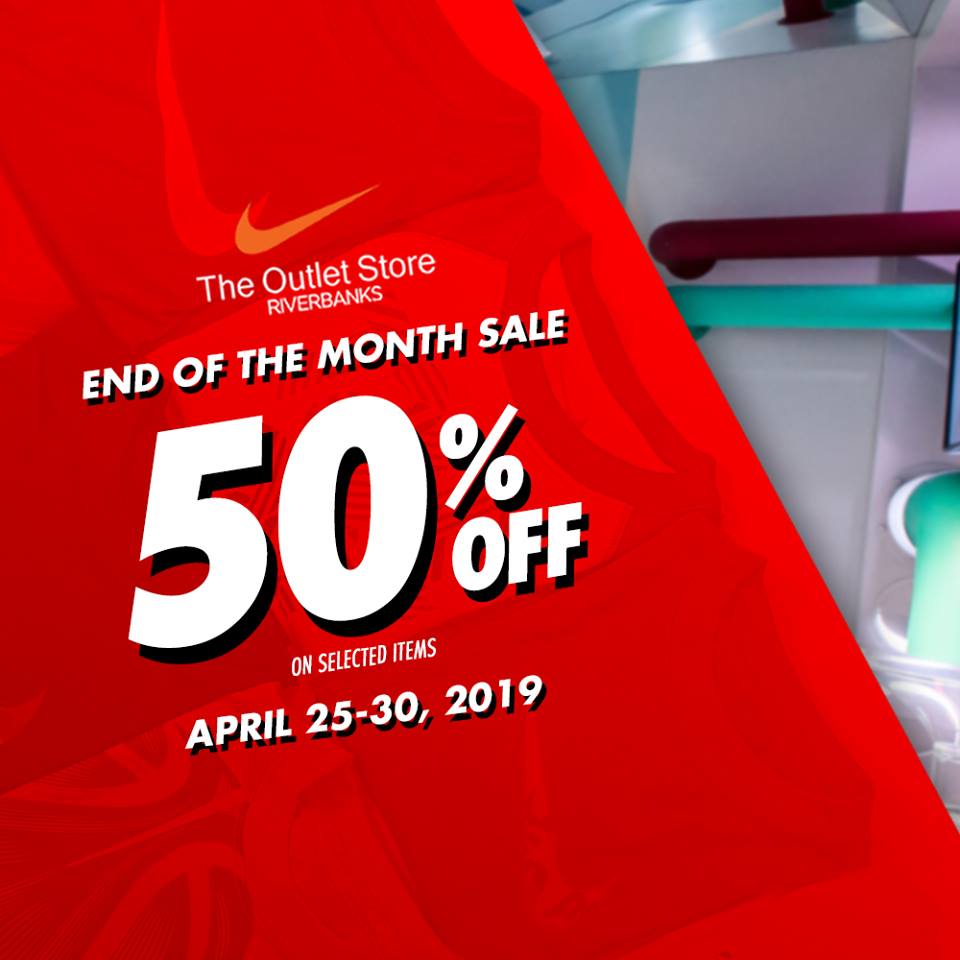 Nike Factory Store End of Month Sale April 2019 | Manila On Sale 2020