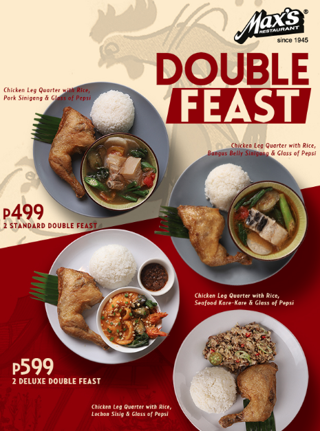 CELEBRATE EVERYDAY WINS WITH MAX S DOUBLE FEAST MEALS Manila On Sale