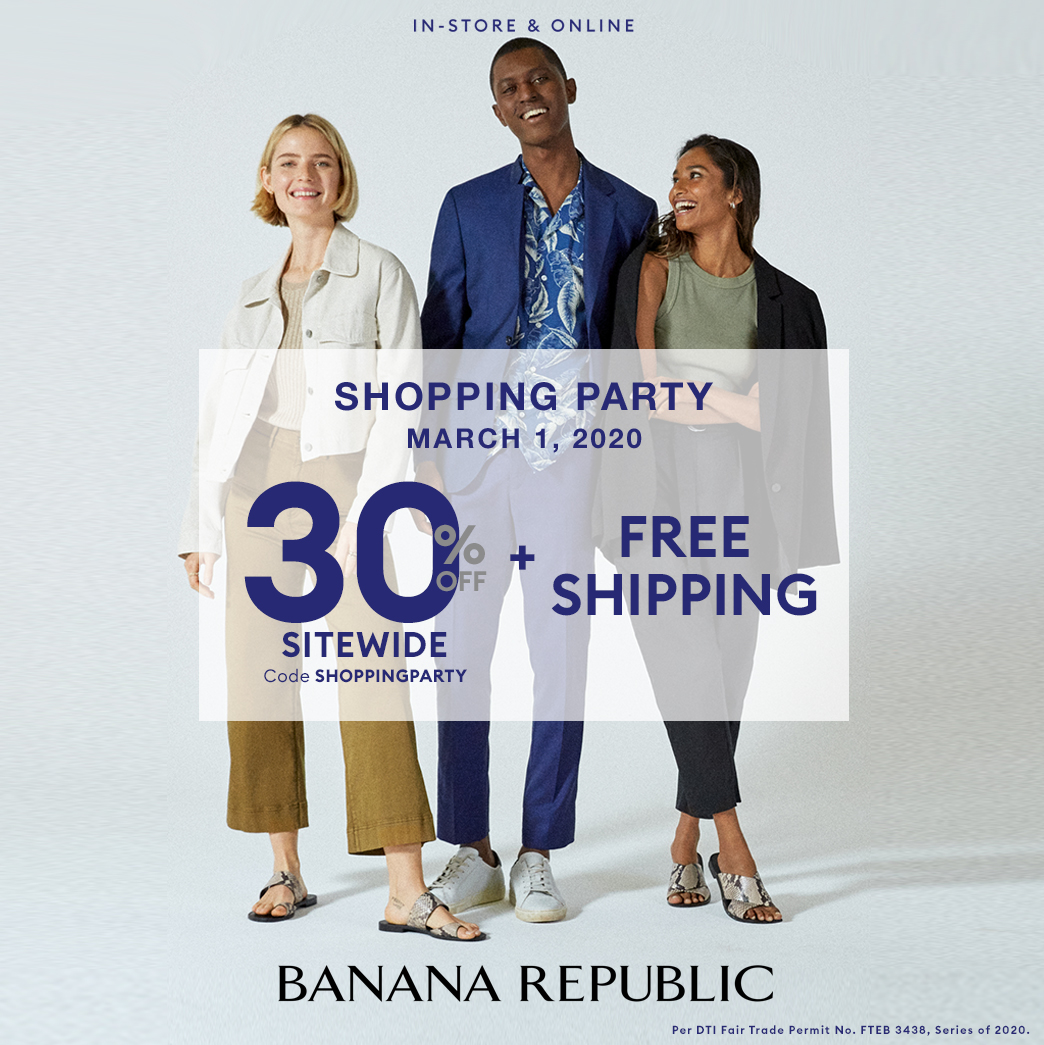 Banna Republic BR Shopping Party March 2020 Manila On Sale