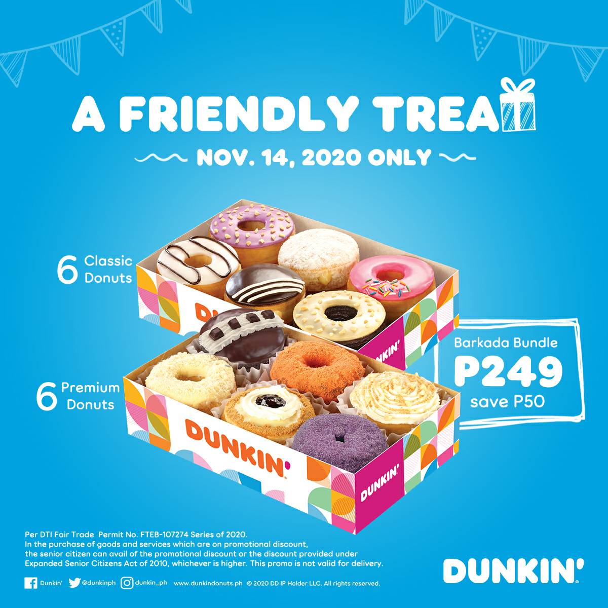 Dunkin' Donuts Friendly Treat Manila On Sale