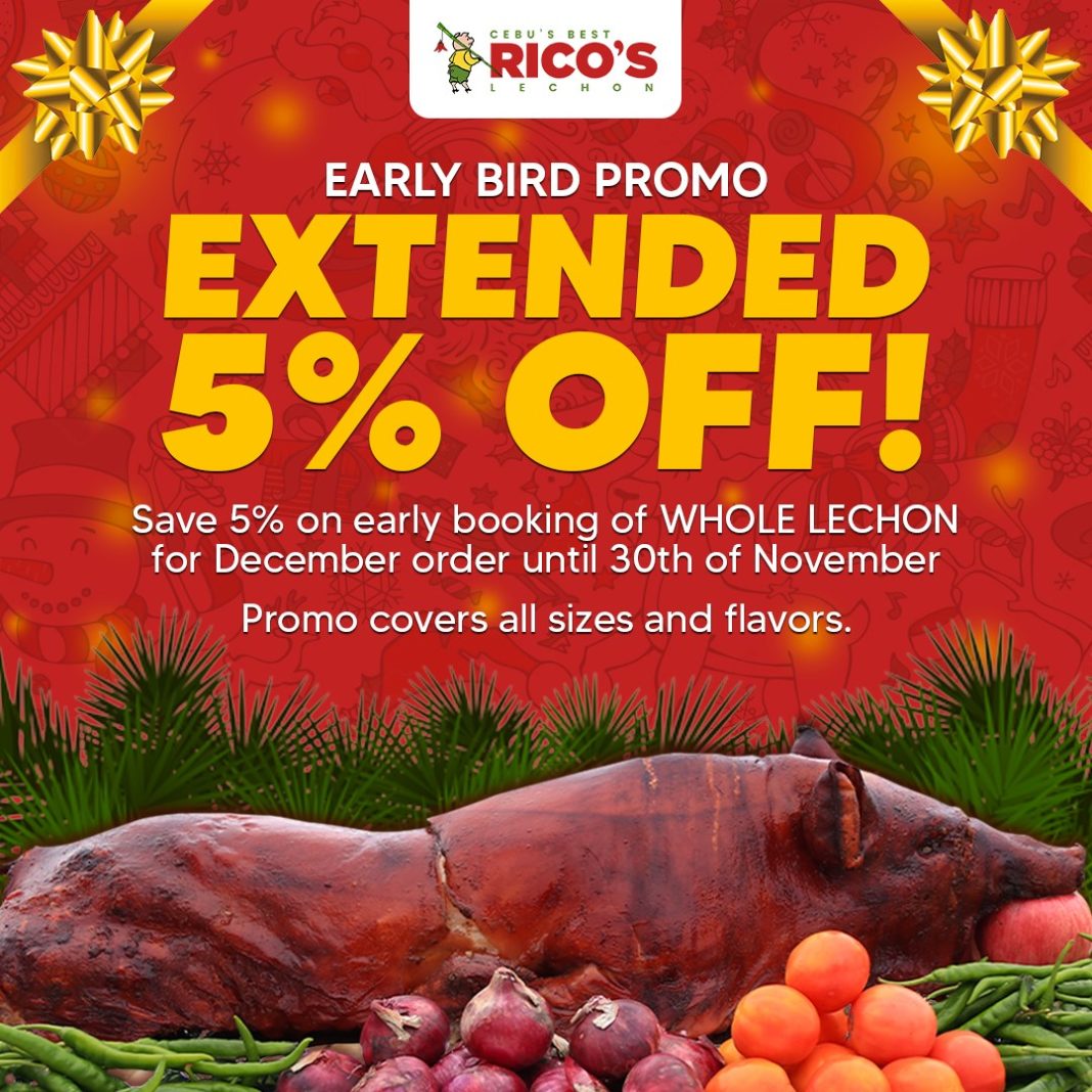 Rico's Lechon Early Bird Promo Manila On Sale