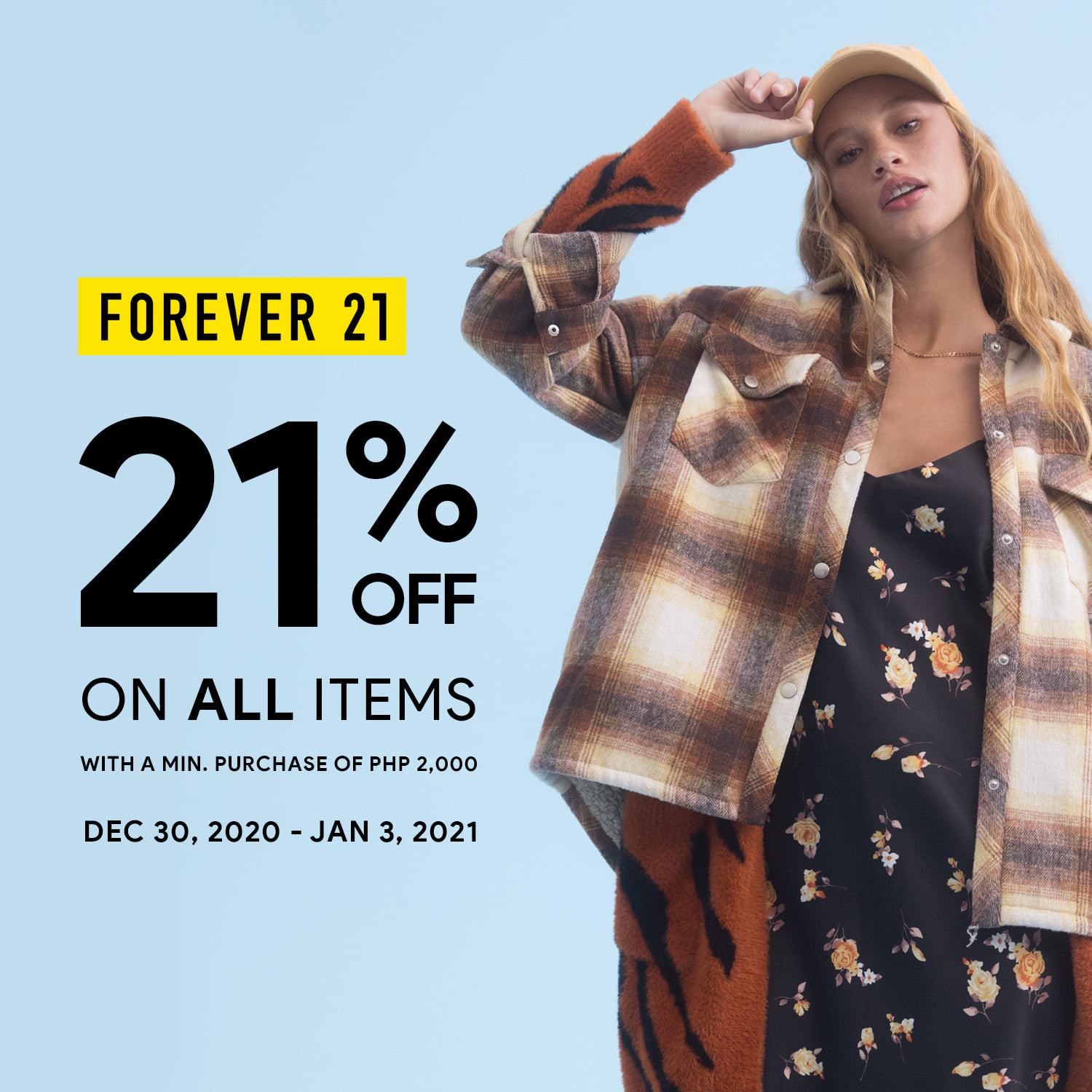 Forever 21 Get 21 OFF on ALL ITEMS Manila On Sale