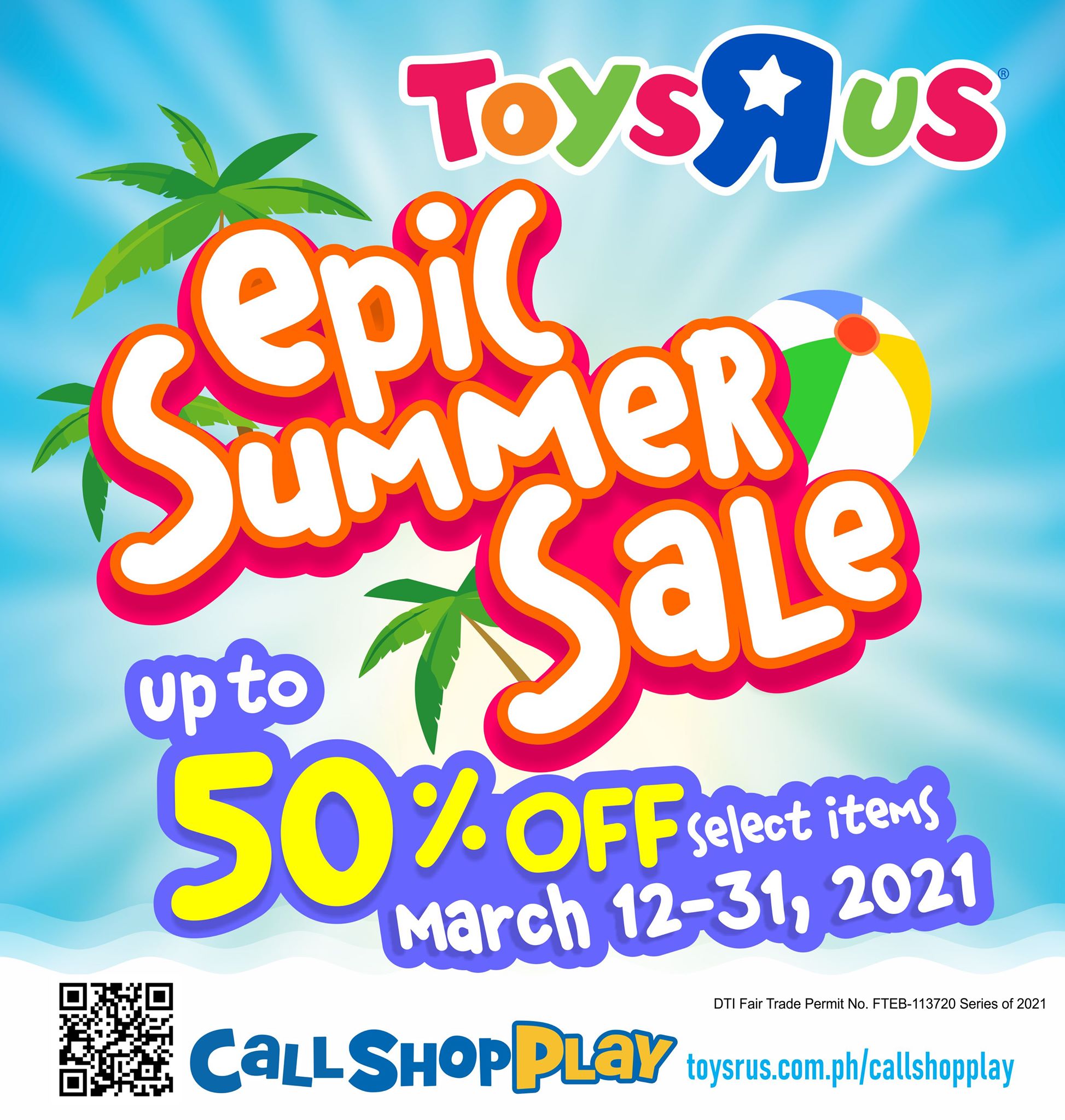 Toys”R”Us Epic Summer Sale (up to 50 OFF) Manila On Sale