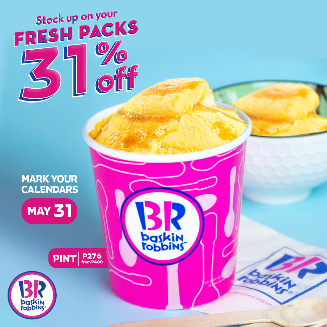 BaskinRobbins 31 OFF Fresh Packs Promo Manila On Sale