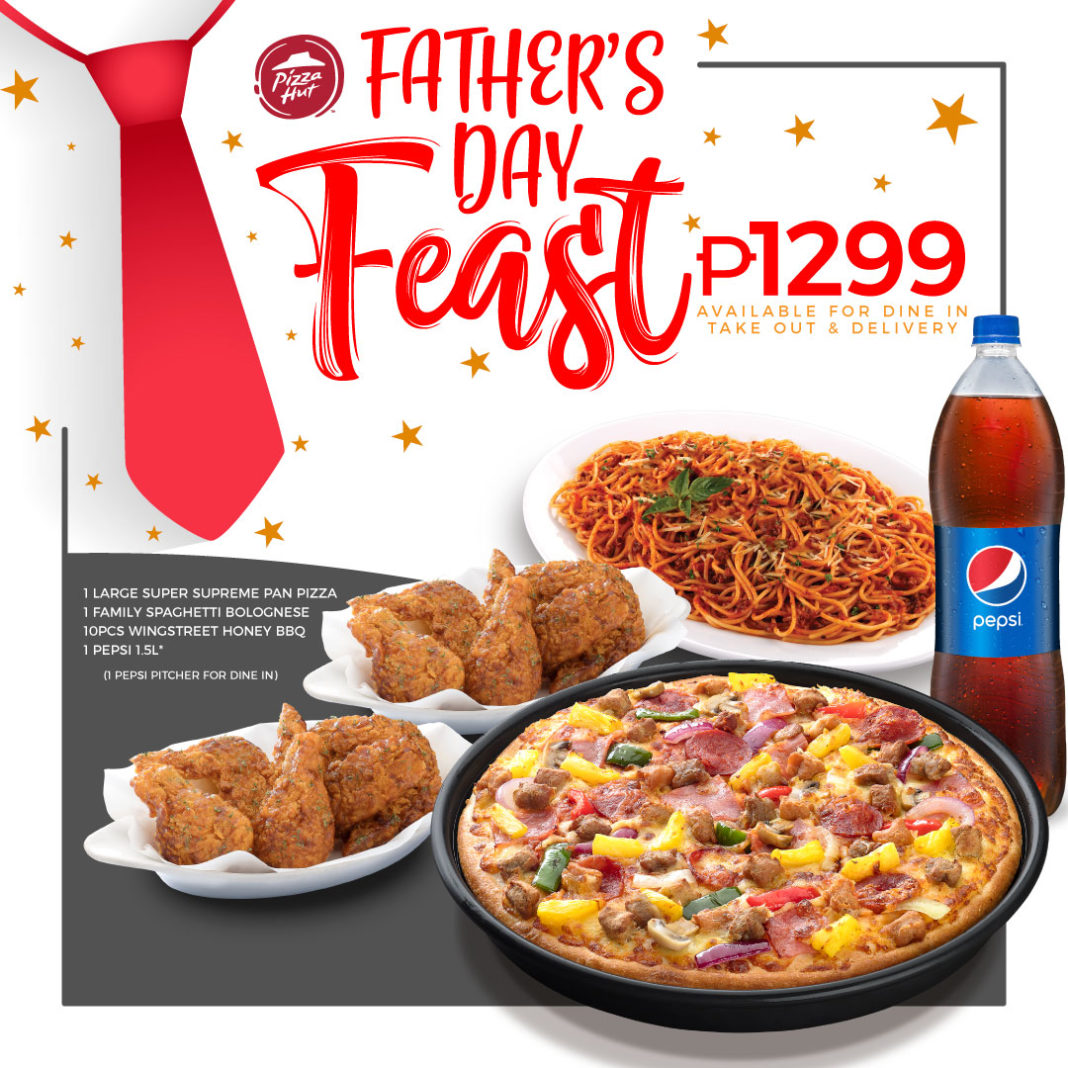 pizza-hut-father-s-day-feast-promo-manila-on-sale