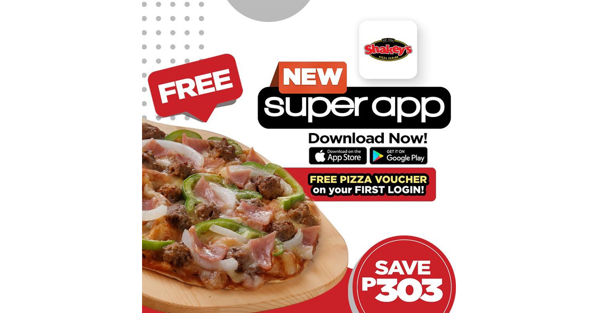 Shakey’s – FREE PIZZA via Super App Promo | Manila On Sale