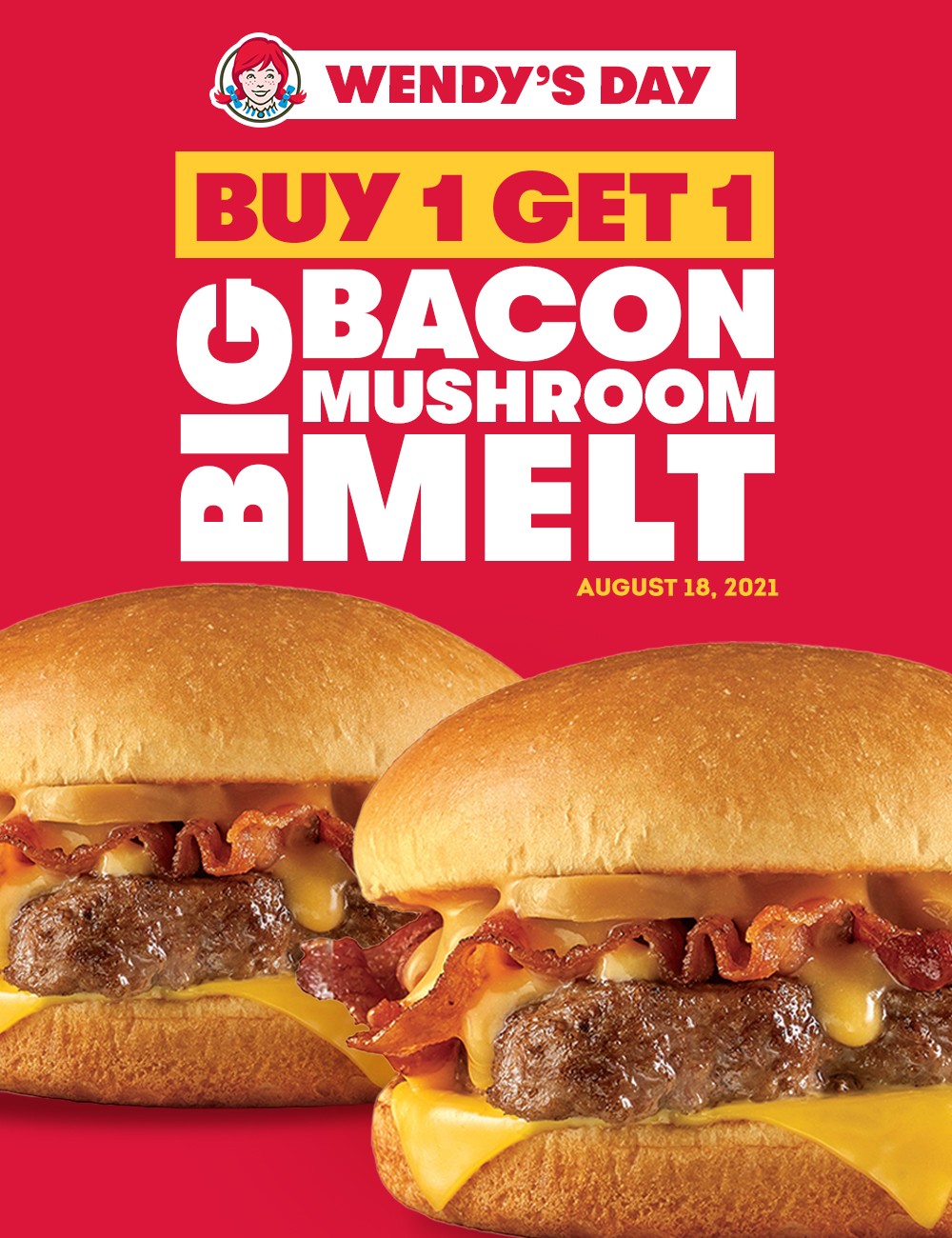 Wendy’s BUY 1 GET 1 Bacon Mushroom Melt Manila On Sale